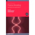 thumbnail image 1 of Plasma Physics Plasma Modeling (Second Edition): Methods and applications, (Hardcover), 1 of 1