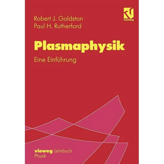 Plasmaphysik: Eine Einführung, (Paperback)
