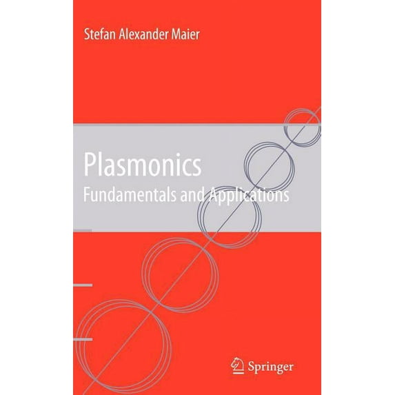 Plasmonics: Fundamentals and Applications, (Hardcover)