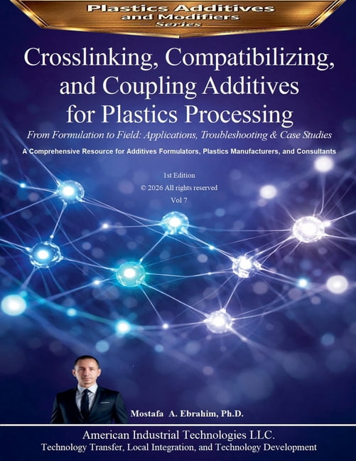 Plastic Additives and Modifiers Crosslinking, Compatibilizing, and ...