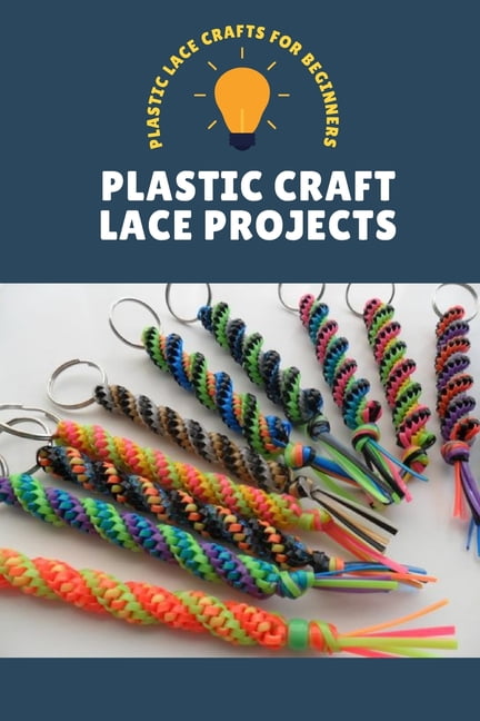 Plastic Craft Lace Projects Plastic Lace Crafts for Beginners