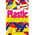 thumbnail image 1 of Pre-Owned Plastic: The Making of a Synthetic Century (Paperback) 0887308627 9780887308628, 1 of 1