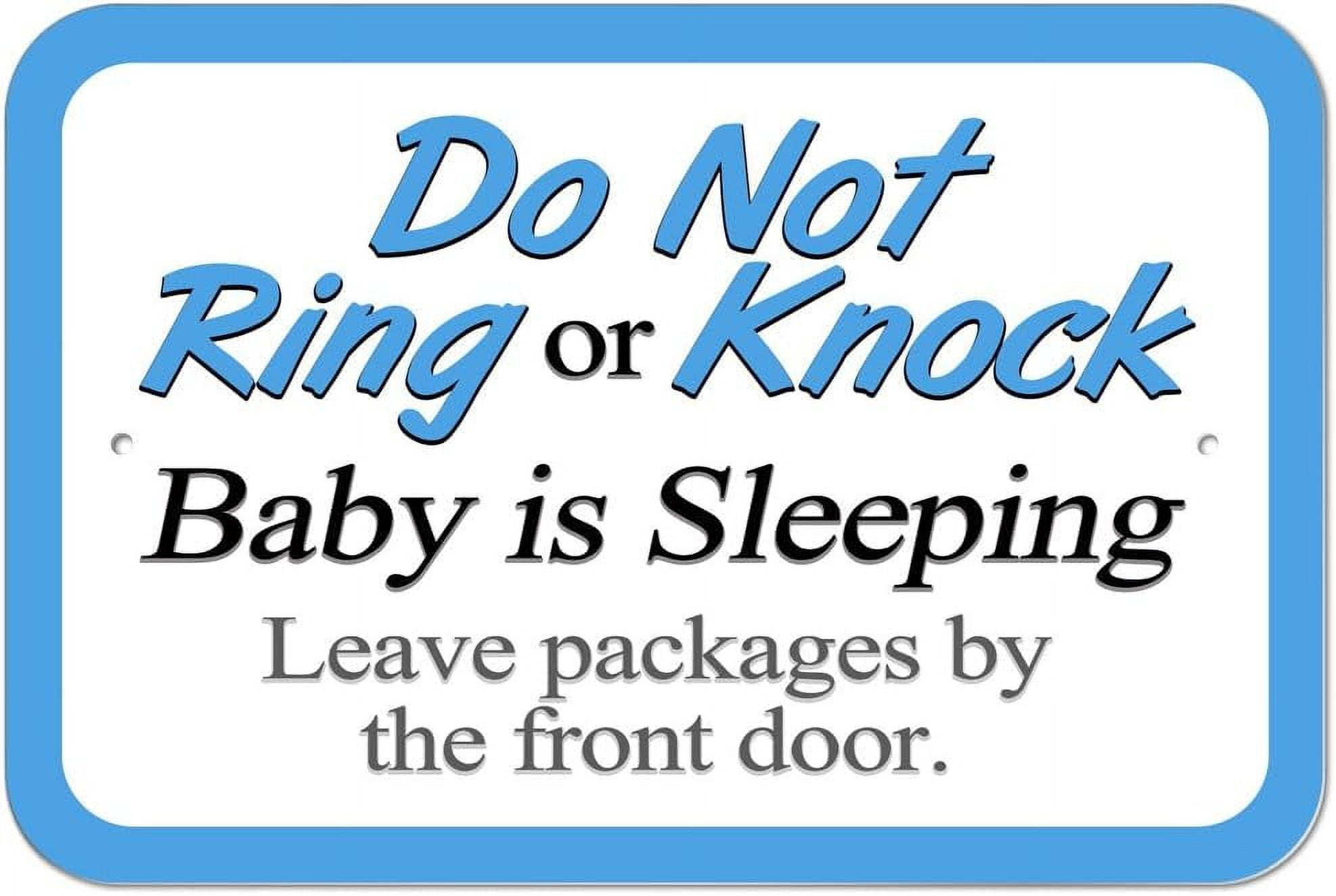 Plastic Sign Do Not Ring or Knock Baby Sleeping Leave Packages by the