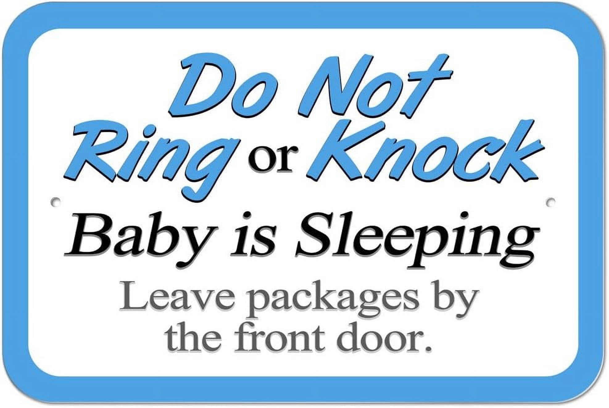 Plastic Sign Do Not Ring or Knock Baby Sleeping Leave Packages by The ...