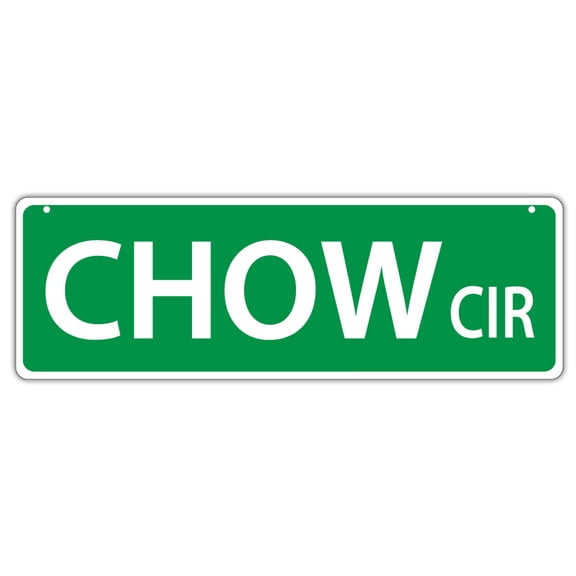 Plastic Street Signs: CHOW CIRCLE (CHOW CHOW) | Dogs, Gifts, Decorations