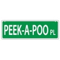 thumbnail image 1 of Plastic Street Signs: PEEK-A-POO PLACE (PEEKAPOO PEKINGESE POODLE), 1 of 1