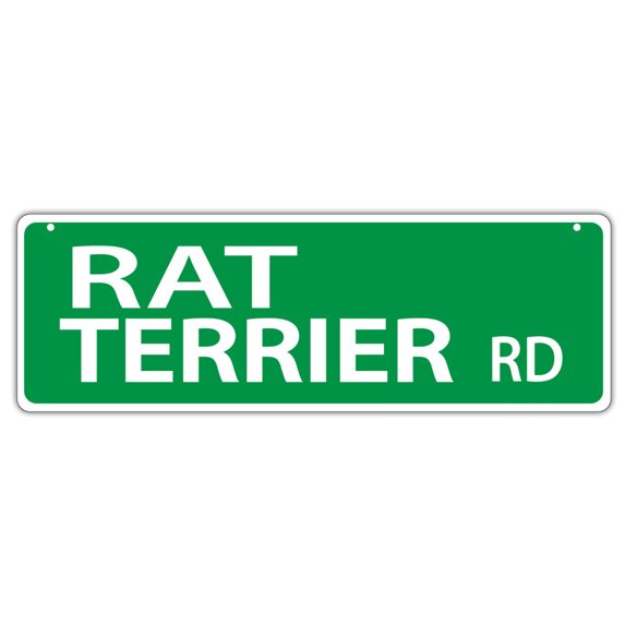 Plastic Street Signs: RAT TERRIER ROAD | Dogs, Gifts, Decorations
