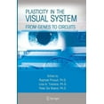 thumbnail image 1 of Plasticity in the Visual System: From Genes to Circuits, (Paperback), 1 of 1