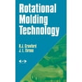 thumbnail image 1 of Plastics Design Library Rotational Molding Technology, (Hardcover), 1 of 1