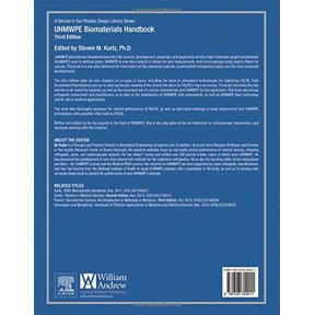 Pre-Owned Plastics Design Library Uhmwpe Biomaterials Handbook: Ultra High Molecular Weight Polyethylene in Total Joint Replacement and Medical Devices, (Hardcover)