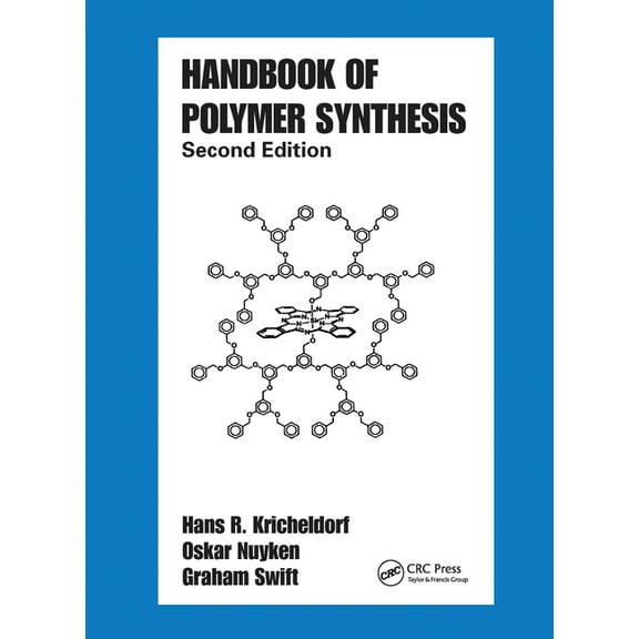 Plastics Engineering Handbook of Polymer Synthesis: Second Edition, (Paperback)