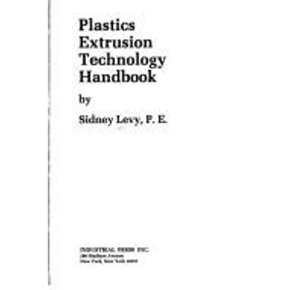 Pre-Owned Plastics Extrusion Technology Handbook (Hardcover) 9780831110956