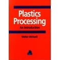 thumbnail image 1 of Pre-Owned Plastics Processing: An Introduction (Paperback) 1569901449 9781569901441, 1 of 1