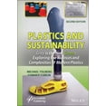 thumbnail image 1 of Plastics and Sustainability Grey Is the New Green: Exploring the Nuances and Complexities of Modern Plastics (Hardcover), 1 of 1