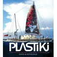 thumbnail image 1 of Pre-Owned Plastiki Across the Pacific on Plastic: An Adventure to Save Our Oceans Paperback, 1 of 1