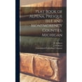 thumbnail image 1 of Plat Book of Alpena, Presque Isle and Montmorency Counties, Michigan (Hardcover), 1 of 1