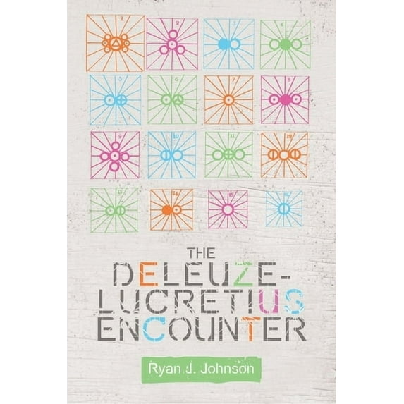 Plateaus - New Directions in Deleuze Stu The Deleuze-Lucretius Encounter, (Hardcover)