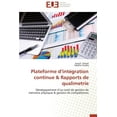 thumbnail image 1 of Omn.Univ.Europ.: Plateforme D Intégration Continue Rapports de Qualimetrie (Paperback), 1 of 1