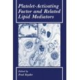 thumbnail image 1 of Platelet-Activating Factor and Related Lipid Mediators, (Paperback), 1 of 1
