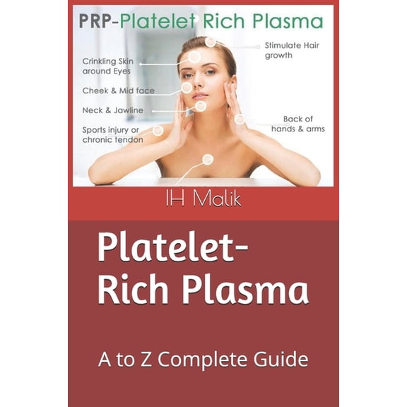 Platelet-rich plasma: A to Z Complete Guide (Paperback)