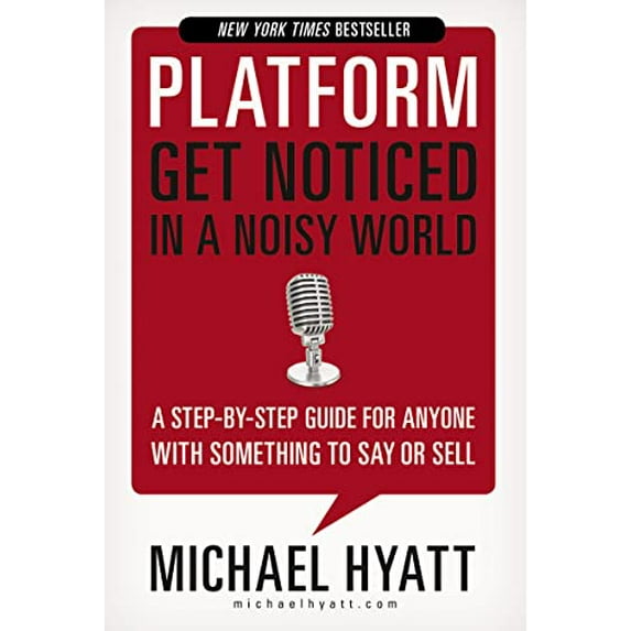 Pre-Owned Platform: Get Noticed in a Noisy World (Hardcover) 159555503X 9781595555038