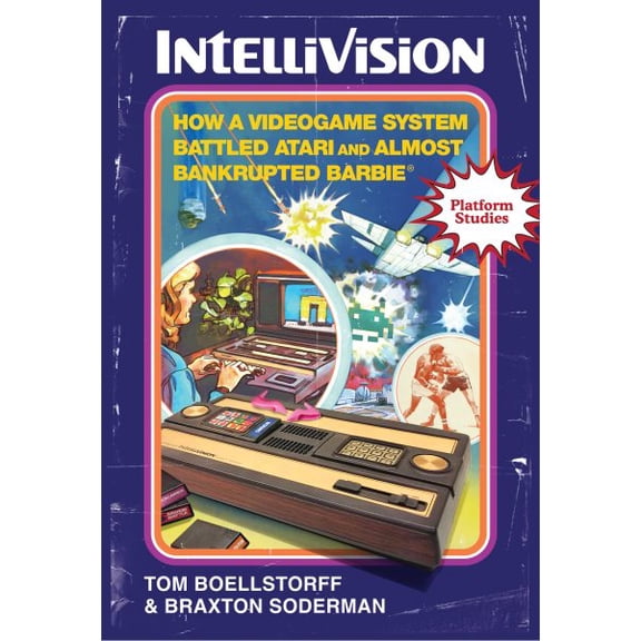 Pre-Owned Intellivision: How a Videogame System Battled Atari and Almost Bankrupted Barbie (Platform Studies), 9780262549509, 0262549506, Paperback,
