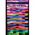 thumbnail image 1 of Platform Studies: Racing the Beam: The Atari Video Computer System, 1 of 1
