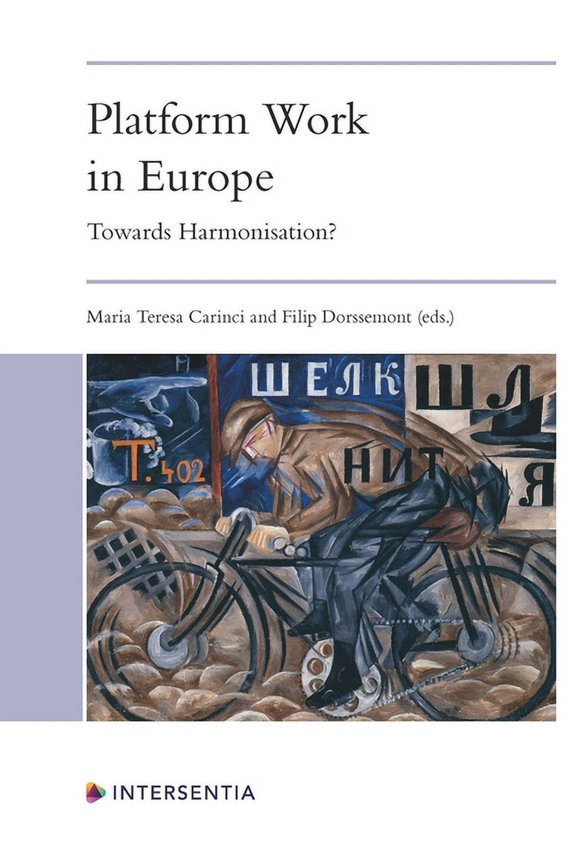 Platform Work in Europe : Towards Harmonisation? (Edition 1) (Paperback)