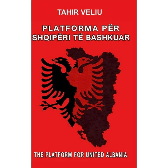 Platforma Për Shqipëri Të Bashkuar (Hardcover)