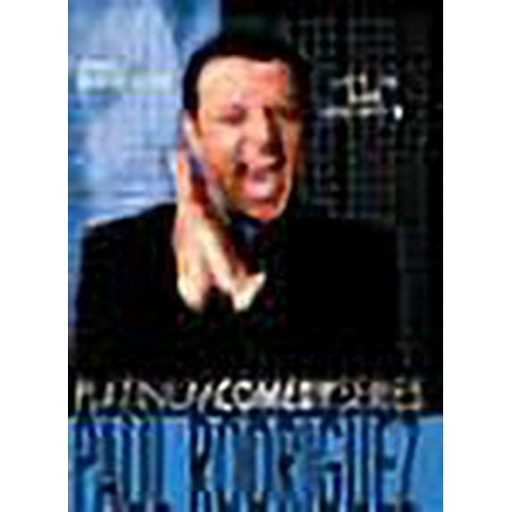 Platinum Comedy Series: Paul Rodriguez ? Live in San Quentin