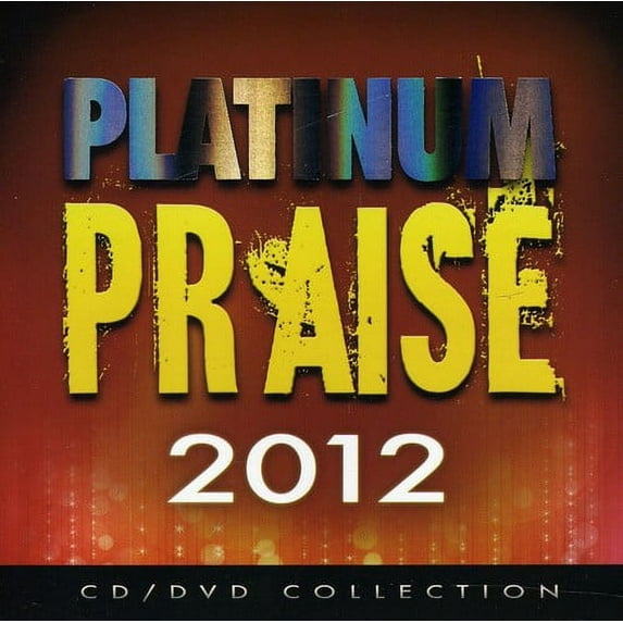 Platinum Praise 2012 (Includes DVD)