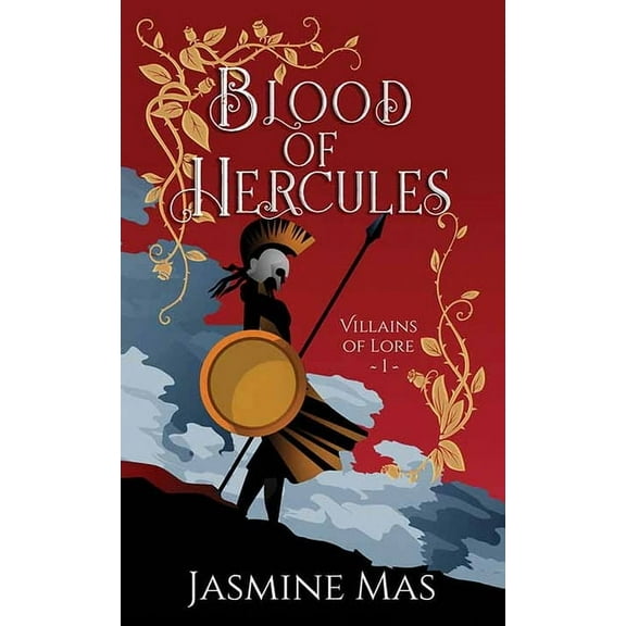 Platinum Spotlight Blood of Hercules: Villains of Lore, (Hardcover)