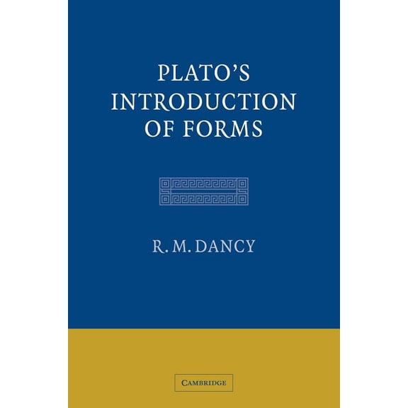 Plato's Introduction of Forms, (Paperback)