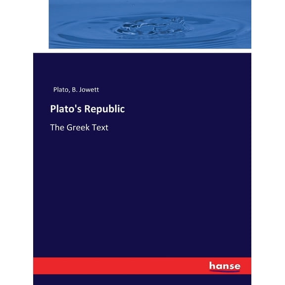 Plato's Republic: The Greek Text, (Paperback)
