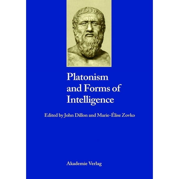 Platonism and Forms of Intelligence, (Hardcover)