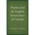 thumbnail image 1 of Plautus and the English Renaissance of Comedy, (Paperback), 1 of 1