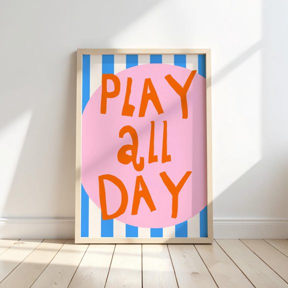 Play All Day Print Whimsical Wall Art Nursery Playroom Unframed Paper Print