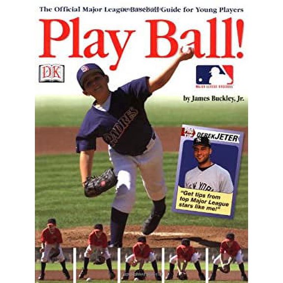 Pre-Owned Play Ball! Hardcover DK Publishing, Jr. Buckley