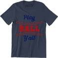 thumbnail image 1 of Play Ball Y'All - Baseball Player Outdoor Sport Game Men's T-Shirt, 1 of 4