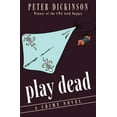 thumbnail image 1 of Play Dead: A Crime Novel, (Paperback), 1 of 1