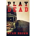 thumbnail image 1 of Play Dead, (Paperback), 1 of 1