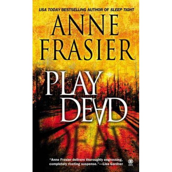 Pre-Owned Play Dead (Mass Market Paperback) 0451411374 9780451411372