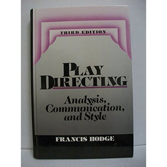 Pre-Owned Play Directing: Analysis, Communication and Style Paperback