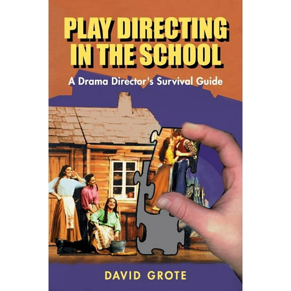 Play Directing in the School, (Paperback)