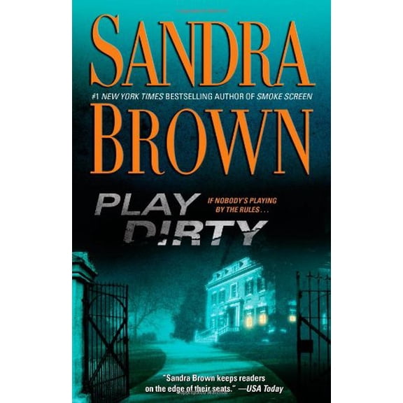 Pre-Owned Play Dirty: A Novel (Paperback) 1439166331 9781439166338