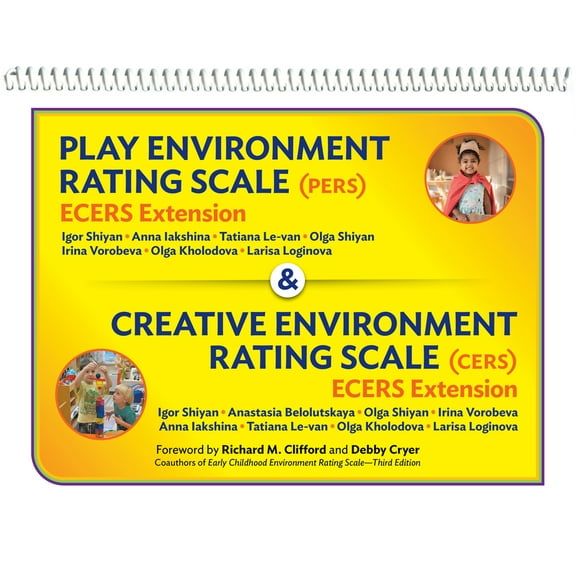 Play Environment Rating Scale (Pers) & Creative Environment Rating Scale (Cers): Ecers Extensions, (Spiral-Bound)