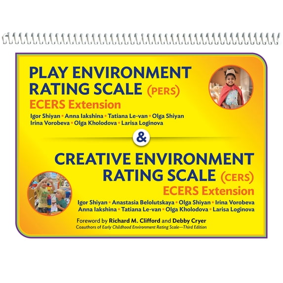 Play Environment Rating Scale (Pers) & Creative Environment Rating Scale (Cers): Ecers Extensions, (Spiral-Bound)