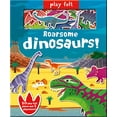 thumbnail image 1 of Pre-Owned Play Felt Roarsome Dinosaurs! (Hardcover) 1789584221 9781789584226, 1 of 1