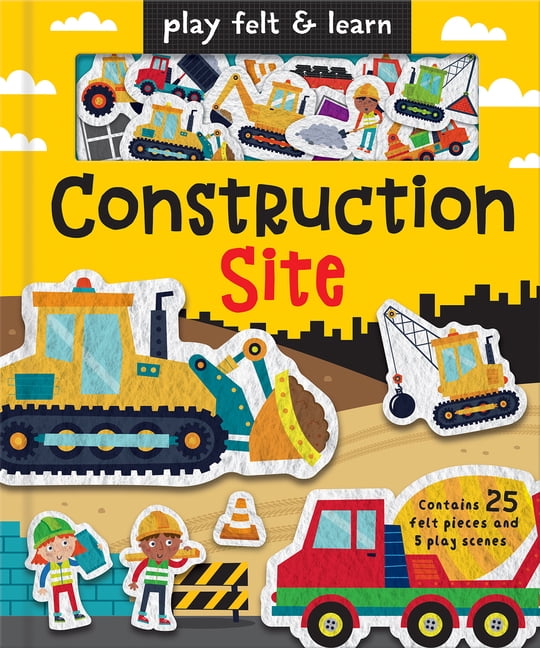 Play Felt & Learn Play Felt Construction Site, (Board Book)
