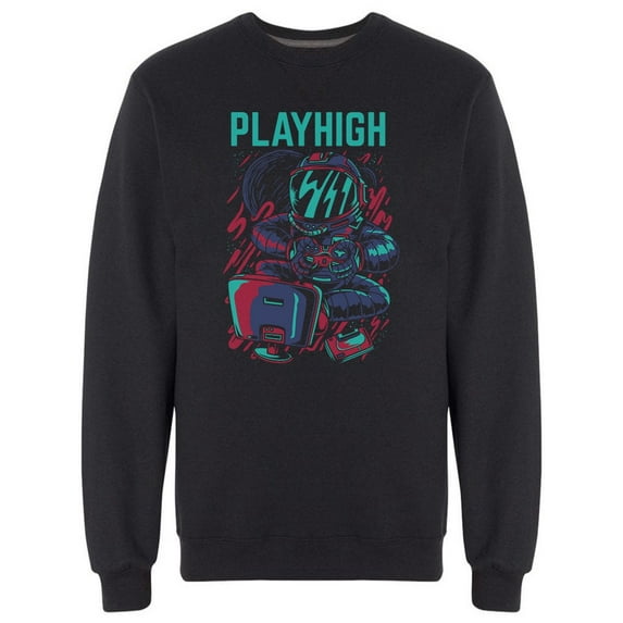 Play High Astronaut Graphic Sweatshirt Men -Image by Shutterstock, Male Small